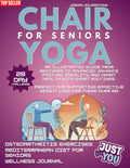 Chair Yoga for Seniors: An Illustrated Guide from Beginner to Advanced P283